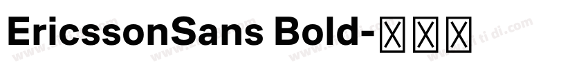 EricssonSans Bold字体转换